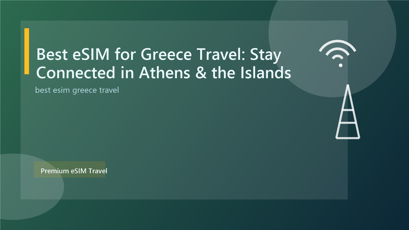 Best eSIM for Greece Travel: Stay Connected in Athens & the Islands