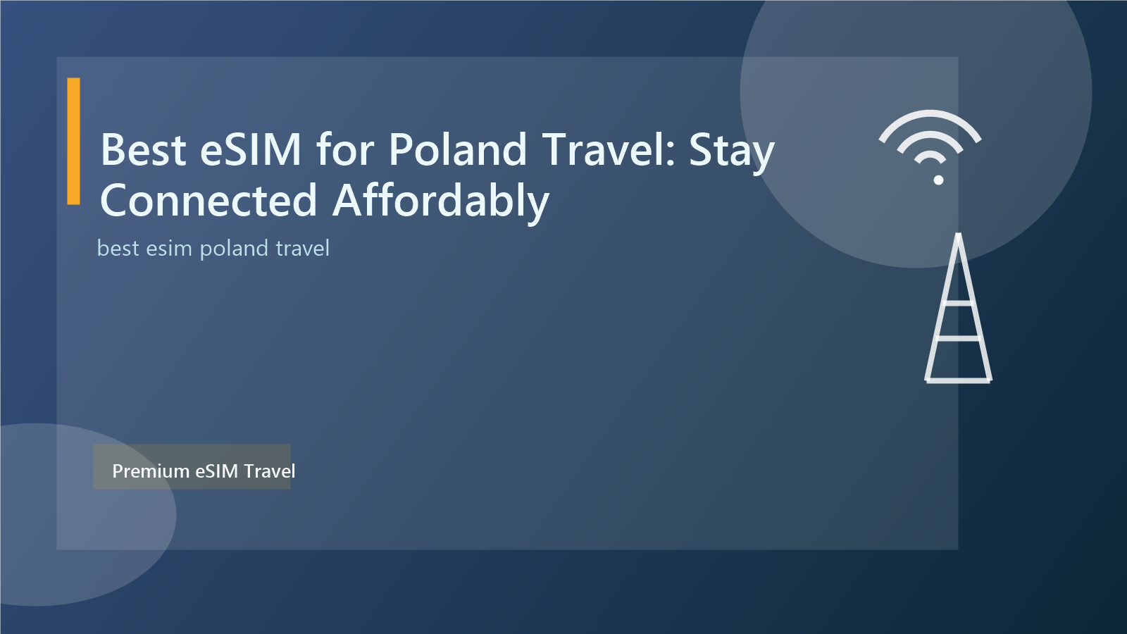 Best eSIM for Poland Travel: Stay Connected Affordably