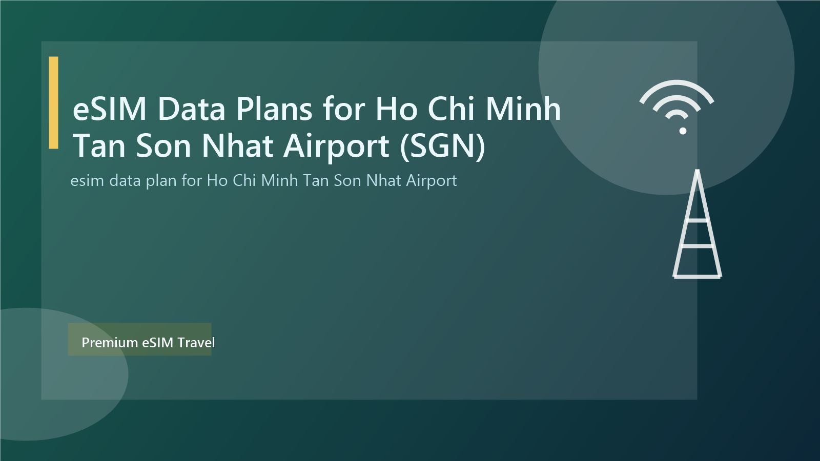 eSIM Data Plans for Ho Chi Minh Tan Son Nhat Airport (SGN)