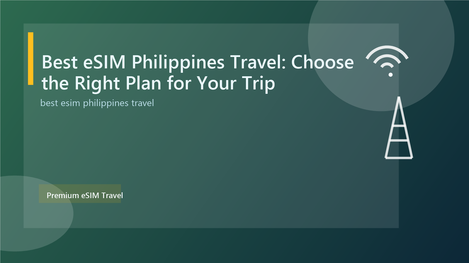 Best eSIM Philippines Travel: Choose the Right Plan for Your Trip